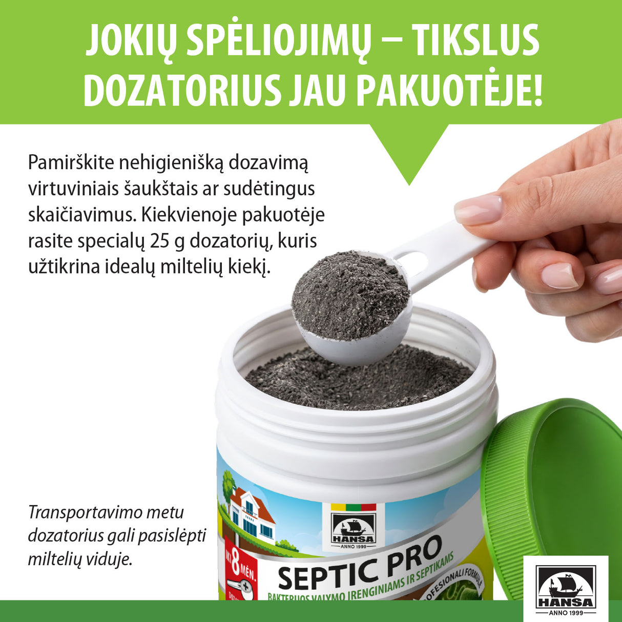 Septikų ir biologinių valymo įrenginių priežiūros priemonė